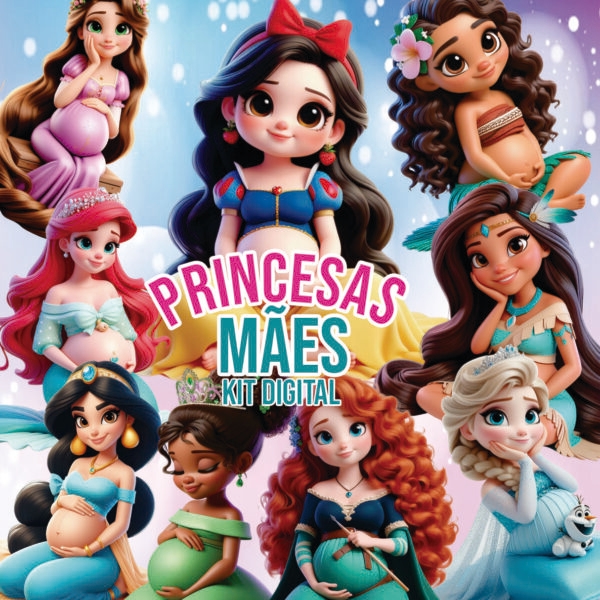 Kit Digital Mães Princesas Ilustrações 3D Disney Png Clipart