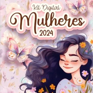 Kit Digital Mulheres 2024 Ilustracoes Fundos E Mimos Prontos 10