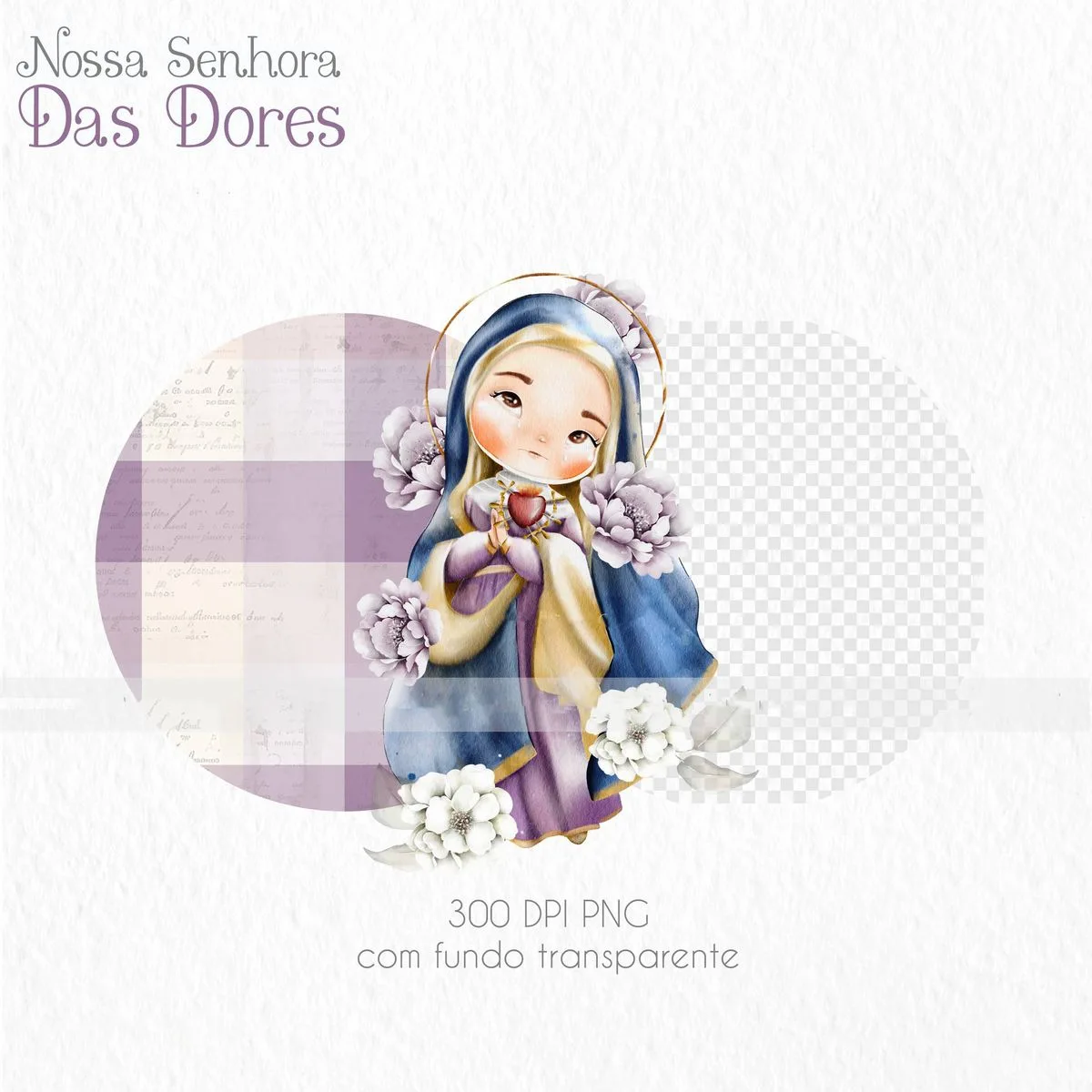 Kit Digital Santinhos Nossa Senhora das Dores Ilustração Png