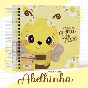 livro bebe abelhinha arquivo digital papelaria personalizada