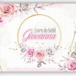 Livro do Bebê Floral IIII 12 Livro do Bebê Floral IIII