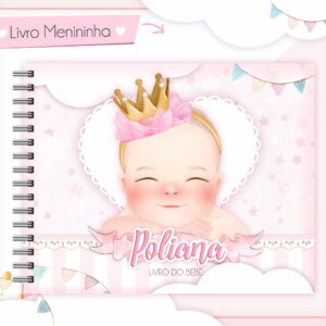 Livro Do Bebê Menininha - Arquivo Digital 33 Livro Do Bebê Menininha - Arquivo Digital
