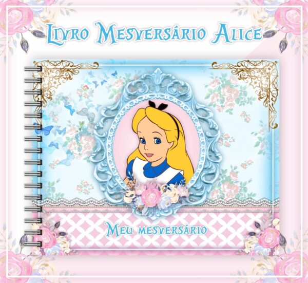 Livro Mesversário Alice