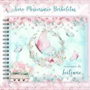 Livro Mesversário Borboletas 18 Livro Mesversário Borboletas