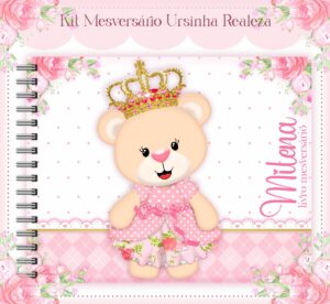 Livro Mesversário Ursinha Realeza