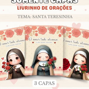 Pack Capas Santa Teresinha - Arquivo Digital 9 Pack Capas Santa Teresinha - Arquivo Digital