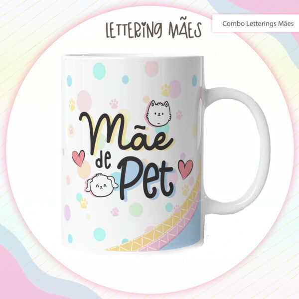 Pack Lettering Artes Canecas Dia das Mães