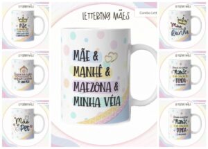 Pack Lettering Artes Canecas Dia das Mães