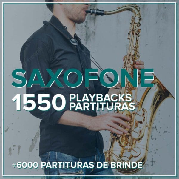 Partituras Saxofone +1550 Playbacks e Partituras Sax