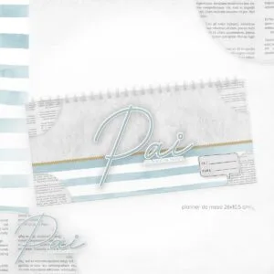Planner de Mesa Dia dos Pais 14 Planner de Mesa Dia dos Pais