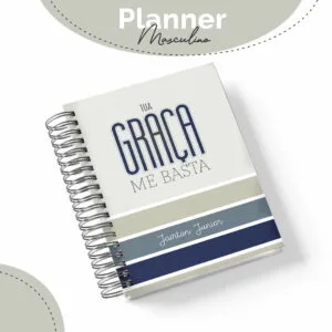 Planner Masculino Tua Graça Me Basta 4 Planner Masculino Tua Graça Me Basta